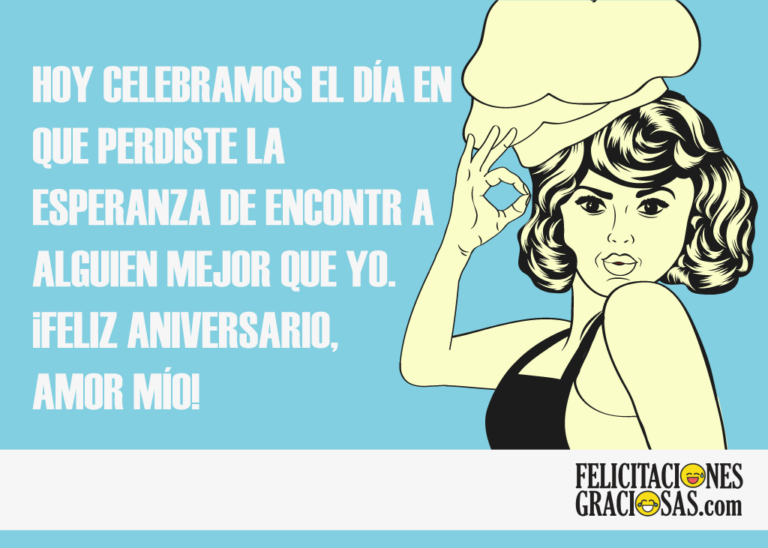 Te ayudamos a encontrar las felicitaciones de aniversario más divertidas y originales