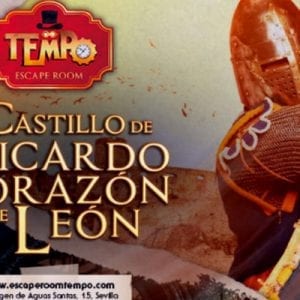 El mejor plan de Sevilla: Escape Room El castillo de Ricardo Corazón de León