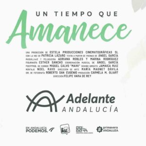 Adelante Andalucía presenta su spot electoral 'Un tiempo que amanece' con la canción 'Verde, blanca y verde' de Carlos Cano