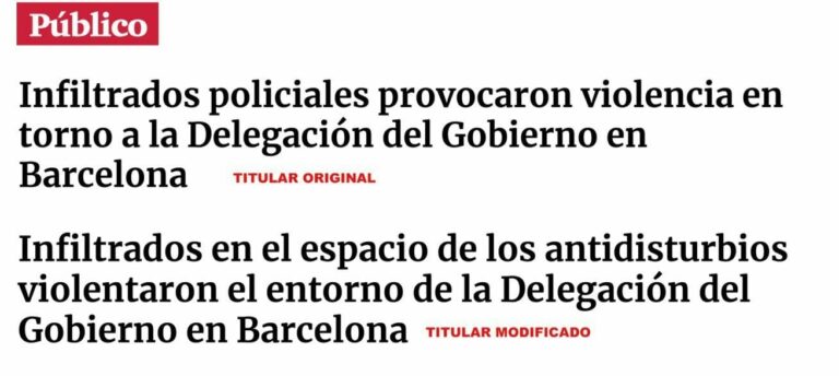 Público modifica un artículo en el que acusaba a la Policía de "infiltrarse" para provocar disturbios en Barcelona