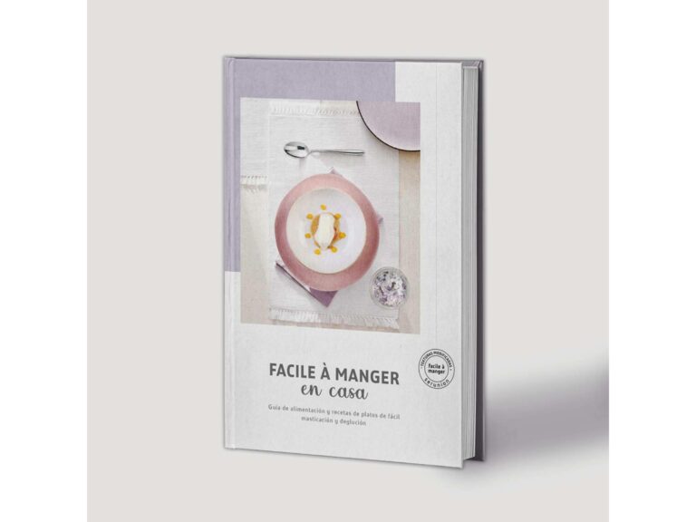 Serunion Sanidad y Social está lanzando 'Facile à Manger en casa', el libro definitivo de alimentación y recetas de platos de fácil masticación y deglución