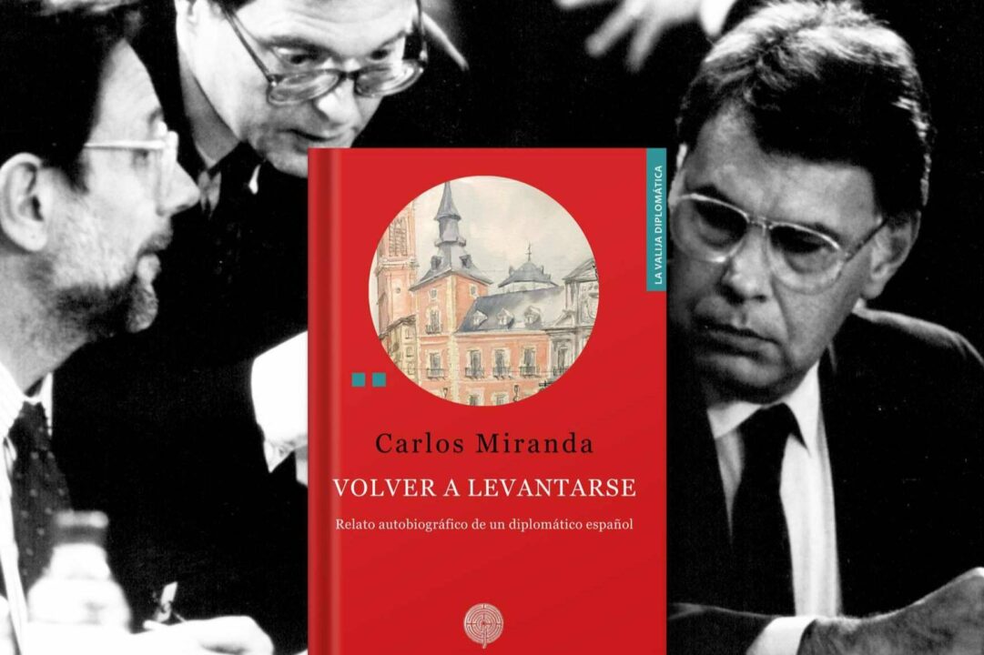 'Volver a levantarse', de Carlos Miranda, relato autobiográfico de un miembro e hijo de la diplomacia española