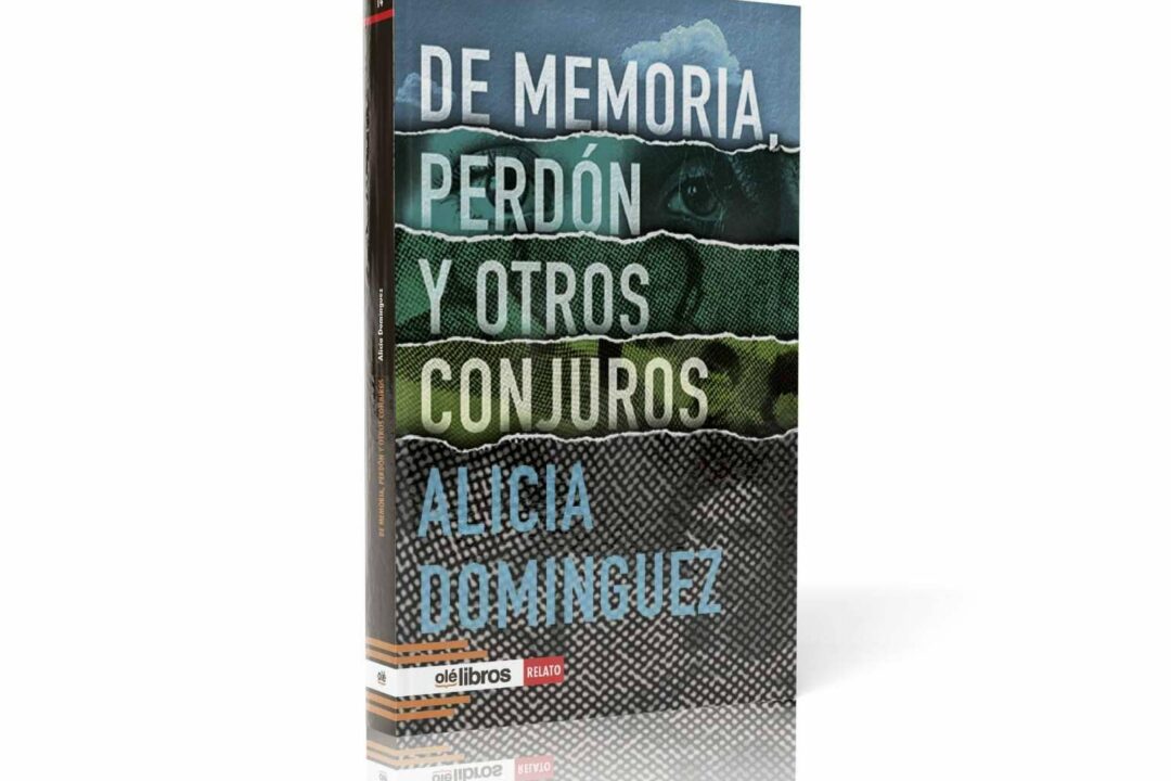 Alicia Domínguez publica 'De memoria, perdón y otros conjuros', un libro de relatos sobre las complejas relaciones familiares