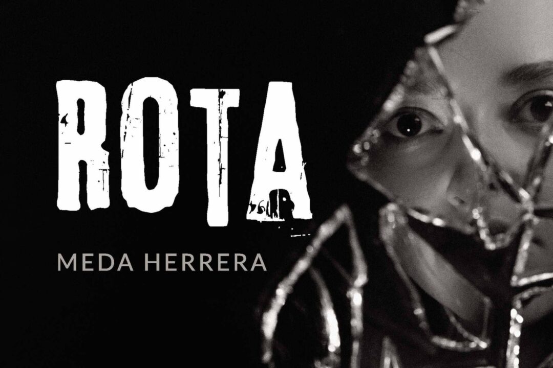 Editorial Caligrama presenta 'Rota' de Meda Herrera. Un viaje al límite entre el amor y el odio