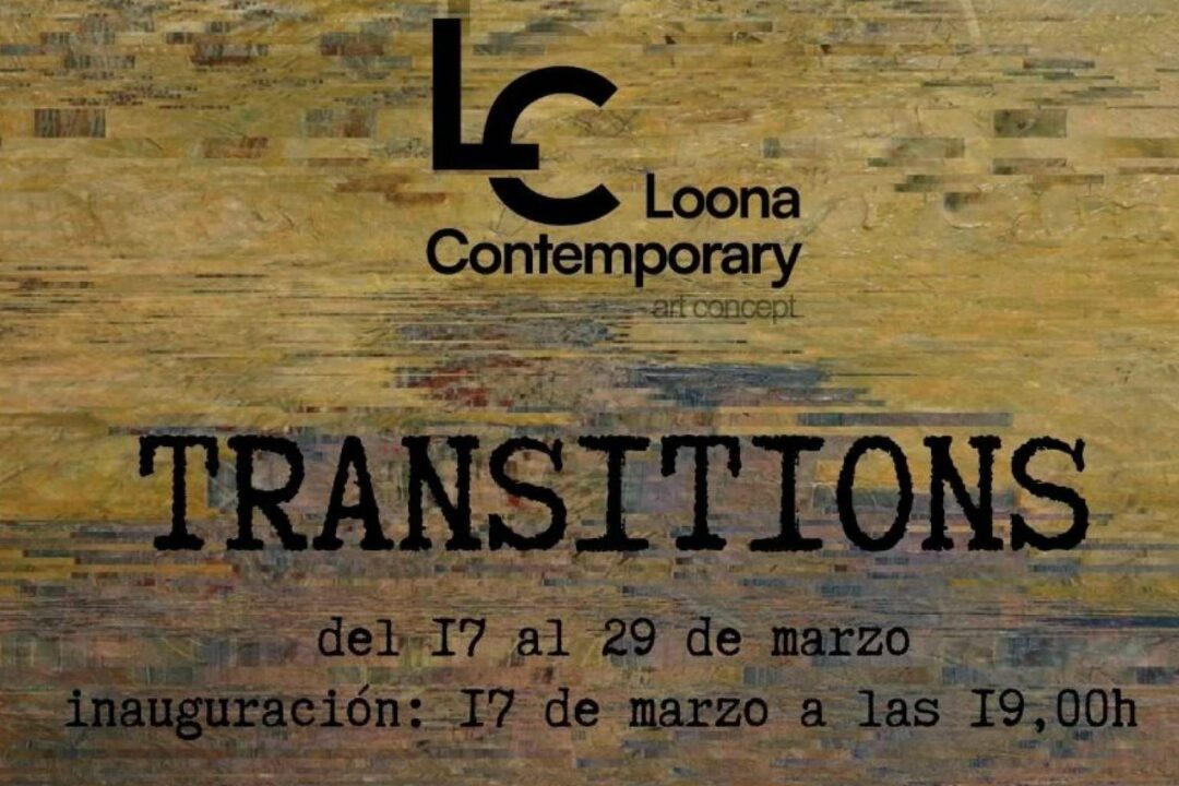 Marzo con las propuestas de Loona Contemporary