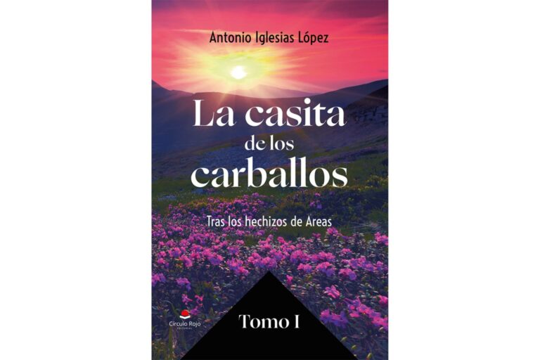 Antonio Iglesias López publica; ´La casita de los carballos´, una nueva obra repleta de memoria, raíces y emoción
