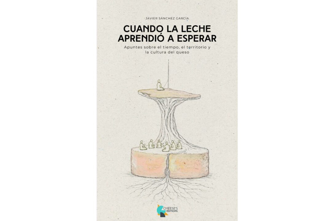La Asociación Ruta Europea del Queso crea Cheese's Editions para promover el conocimiento del queso