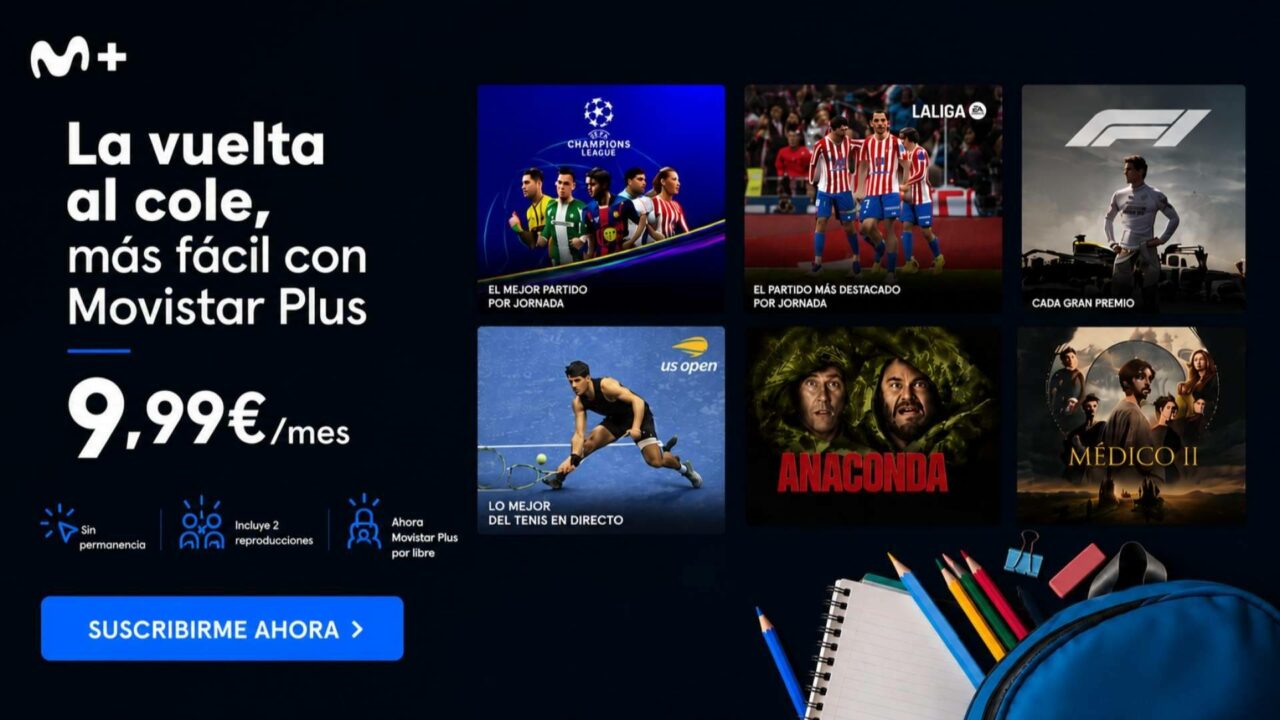La vuelta al cole llega más fácil con Movistar Plus; fútbol, series y documentales por 9,99 €/mes
