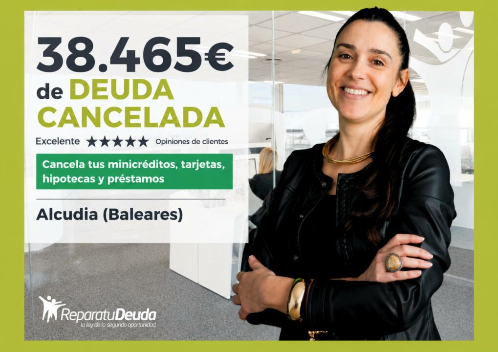 Un vecino de Alcudia deja atrás una deuda de 38.465 € gracias a Repara tu Deuda Abogados y la Ley de Segunda Oportunidad