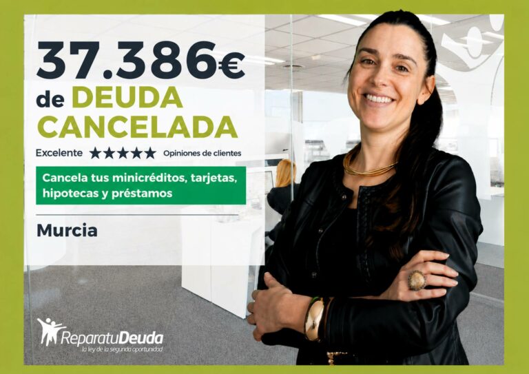 Repara tu Deuda Abogados pone fin a una deuda de 37.386 € en Alcantarilla (Murcia) con la Ley de Segunda Oportunidad
