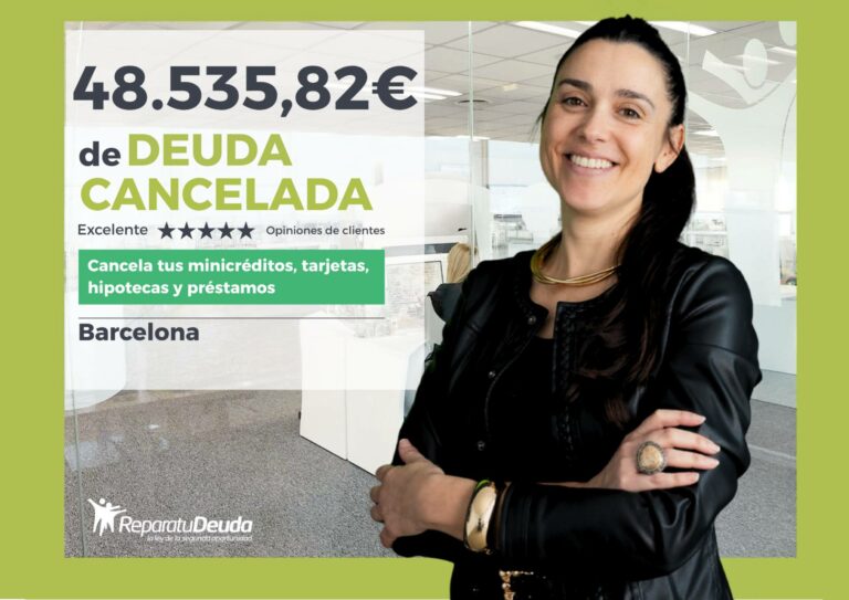 Repara tu Deuda Abogados aplica la Ley de Segunda Oportunidad y cancela 48.535,82 euros en Barcelona