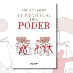 ´El privilegio del poder´; una travesía épica por las turbulentas aguas de la historia boliviana