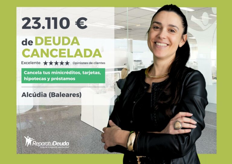 Repara tu Deuda Abogados permite a una mujer de Alcúdia dejar 23.110 € con la Ley de Segunda Oportunidad