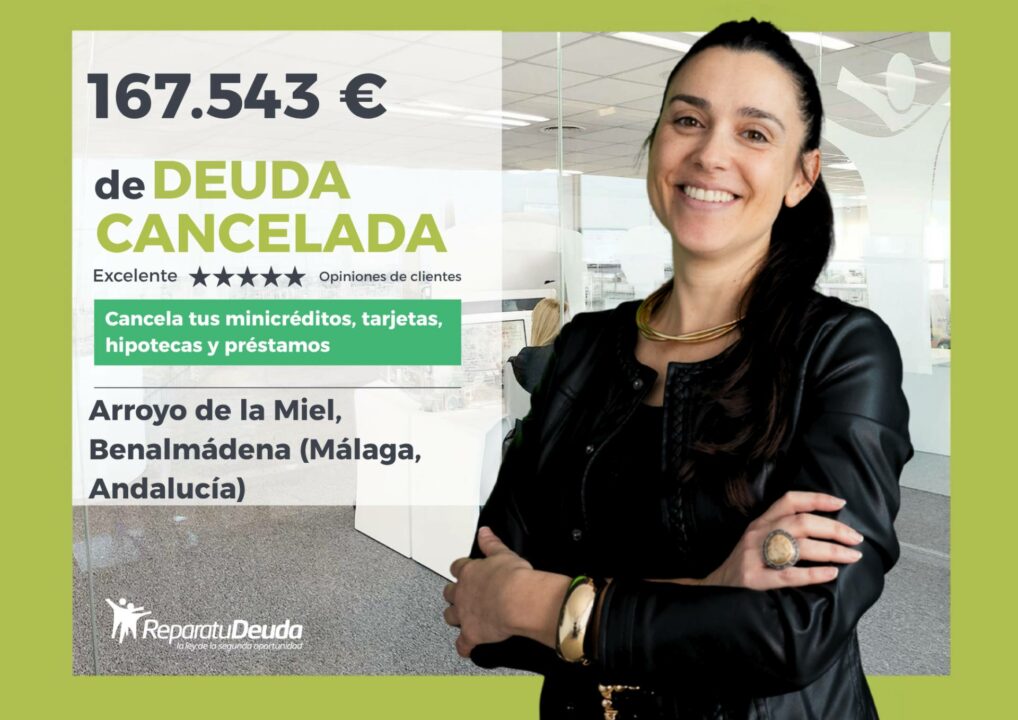 Repara tu Deuda exonera 167.543 € a un hombre con la Ley de Segunda Oportunidad en Arroyo de la Miel, Benalmádena (Málaga, Andalucía)