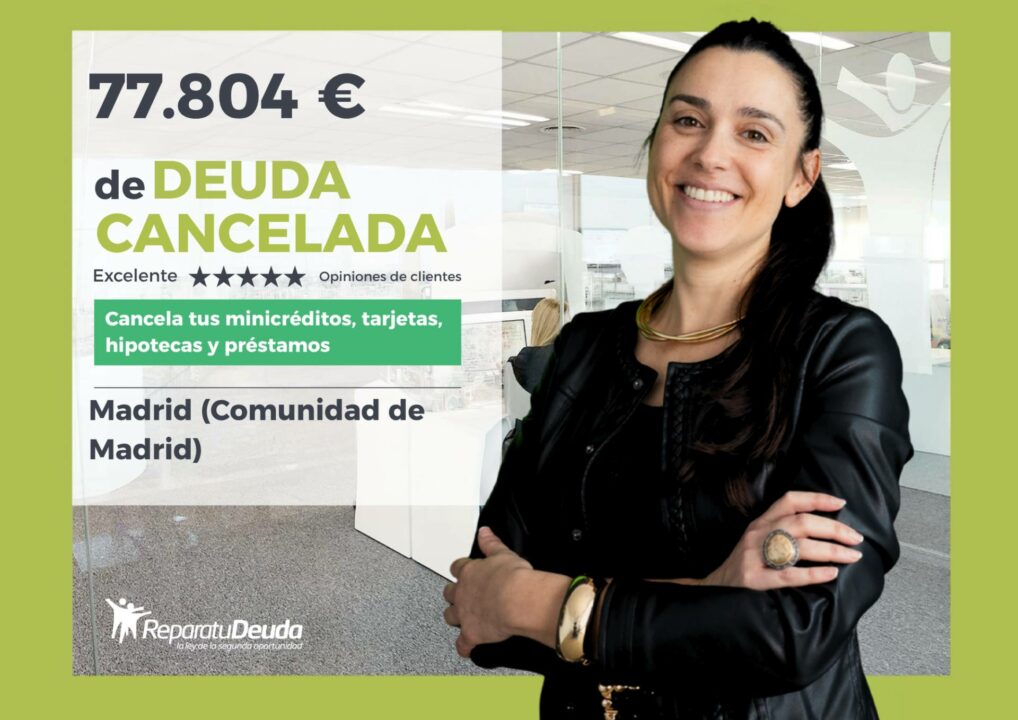 Ley de Segunda Oportunidad borra 77.804 € de deuda a un hombre de Madrid (Comunidad de Madrid) con Repara tu Deuda