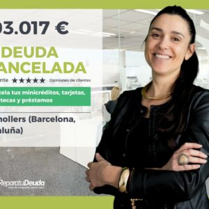 Repara tu Deuda Abogados resuelve una deuda de 103.017 € mediante la Ley de Segunda Oportunidad en Granollers (Barcelona, Cataluña)